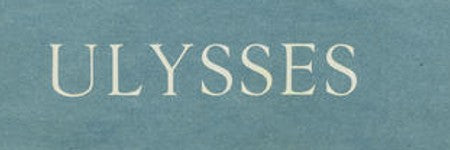 Joyce's First Edition Ulysses: one of the best rare collectible book buys