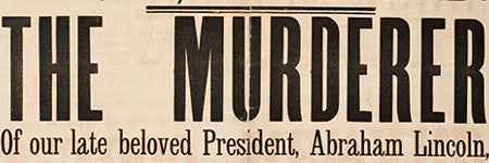 Abraham Lincoln assassin wanted poster valued at $30,000