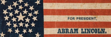 1860 Lincoln campaign flag achieves $20,000 at Heritage Auctions