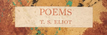 TS Eliot's Poems (1919) to cross the block at PBA Galleries