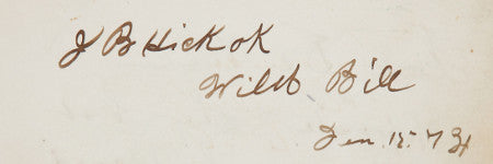 'Wild Bill' Hickok autograph to lead sale at Heritage Auctions