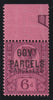 Great Britain 1887 6d purple/rose red (Govt. Parcels) Official overprinted "CANCELLED", SGO66var