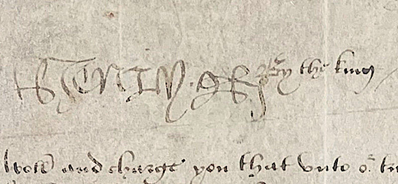 Henry VIII Rare Document and Signature dated 1513